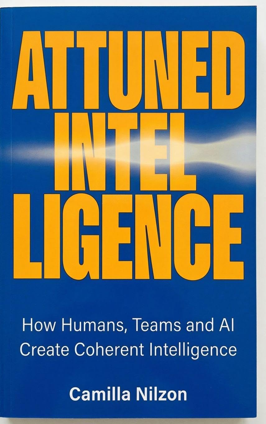 Attuned Intelligence: How Humans, Teams and AI created Coherent Intelligence