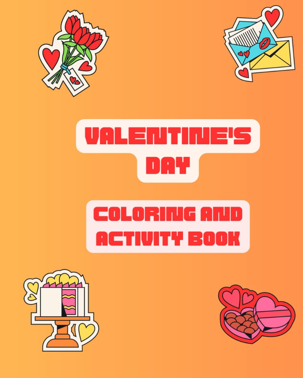 Valentines Day Coloring and Activity Book