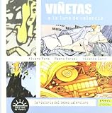 Viñetas a la luna de valencia: la historia del tebeo valenciano
