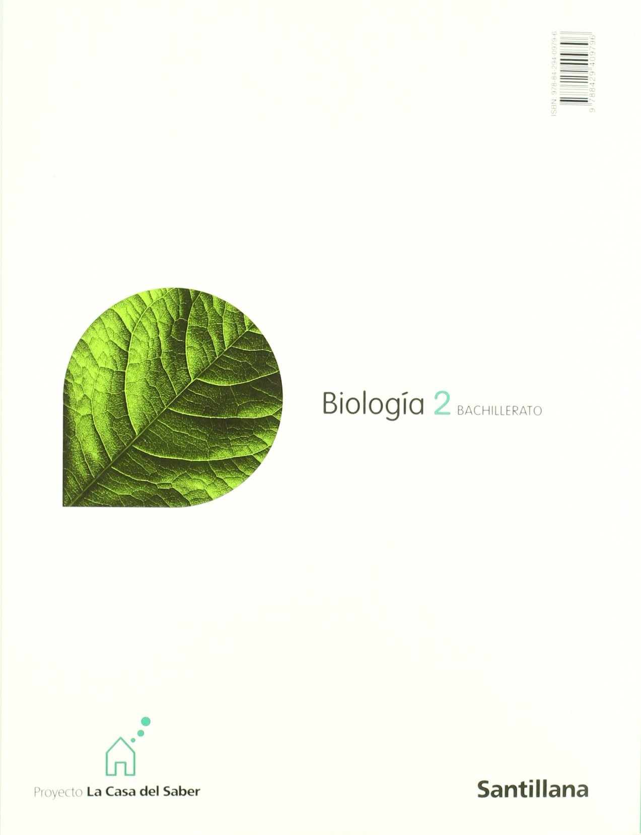 Proyecto La Casa del Saber, biología, 2 Bachillerato - 9788429409796