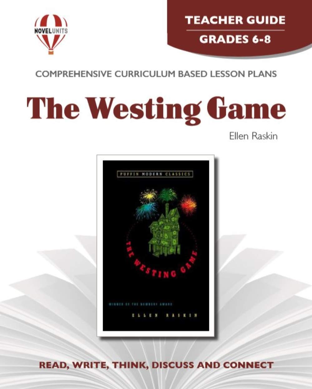 The Westing Game - Teacher Guide by Novel Units