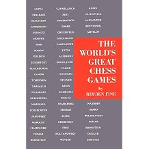 The Worlds Great Chess Games