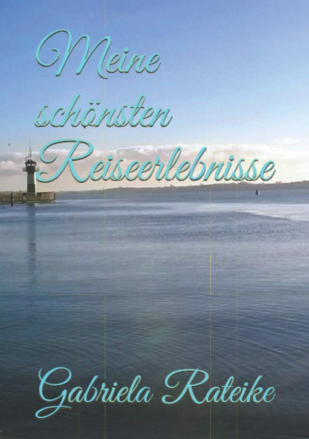 Meine schönsten Reiseerlebnisse (German Edition)      Paperback – March 19, 2021