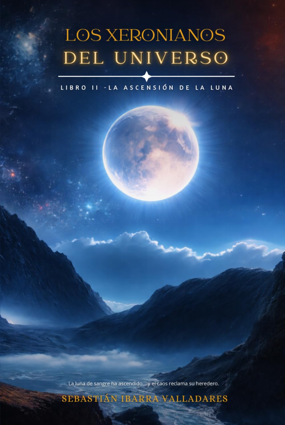 Los Xeronianos del Universo: La Ascensión de la Luna