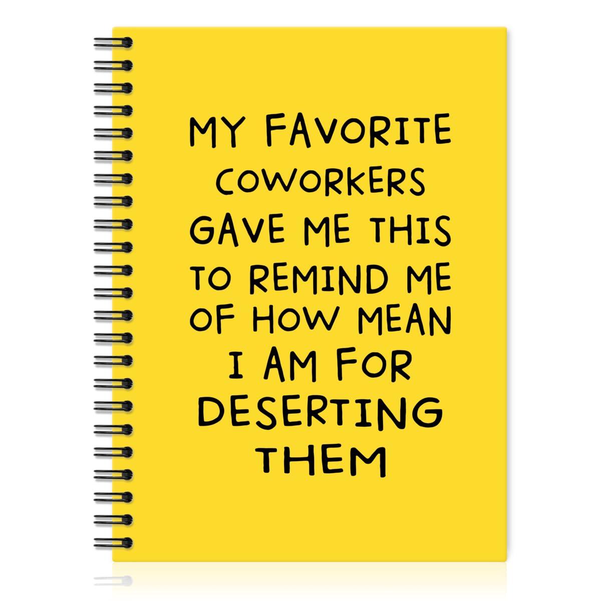 QYUVK My Favorite Coworkers Gave Me This Yellow Hardcover 160 Pages Spiral Notebooks, Funny Coworker Leaving Gifts, Coworker Birthday Gifts, Goodbye