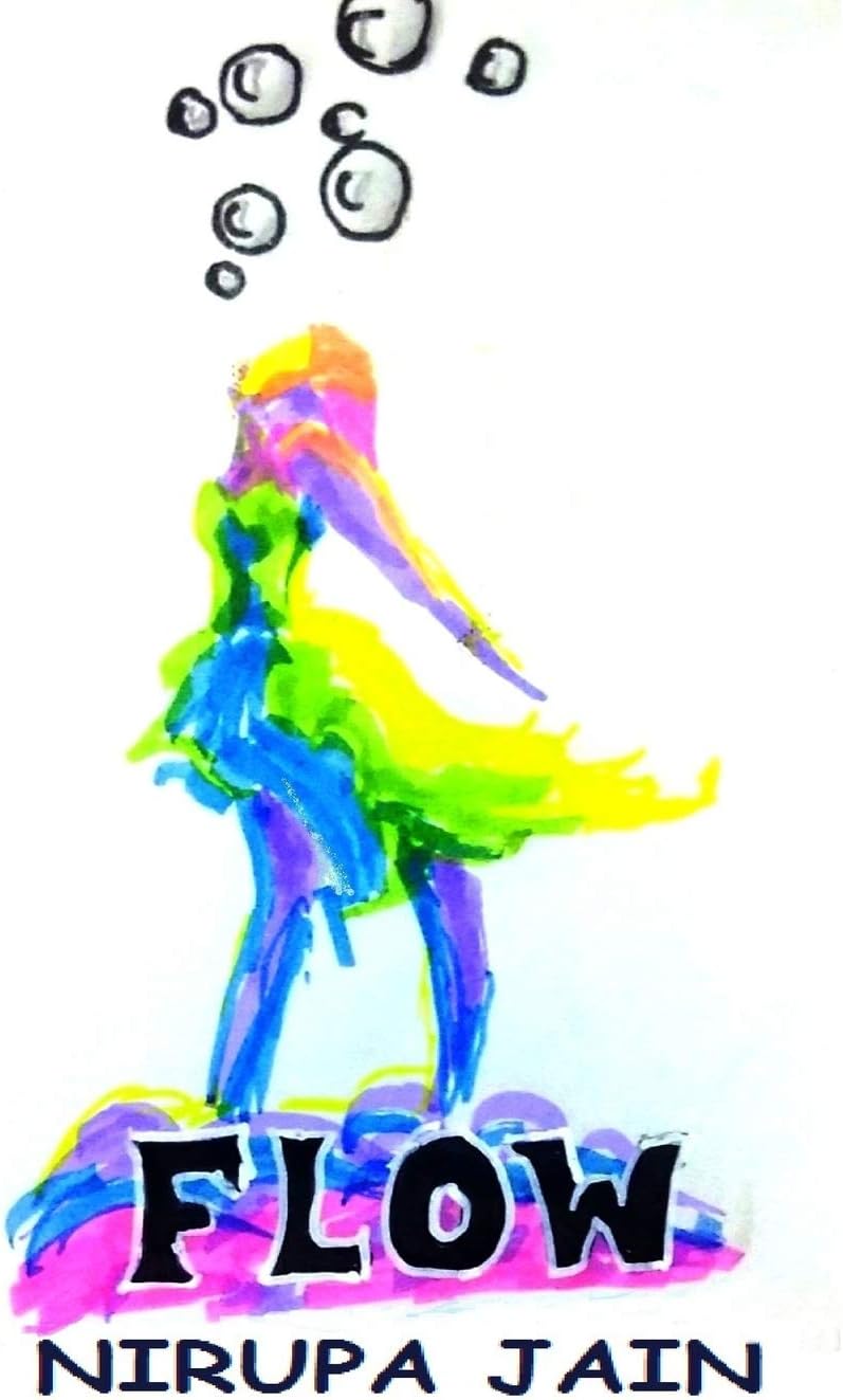 Flow: Positive Poems for a Conscious Observer