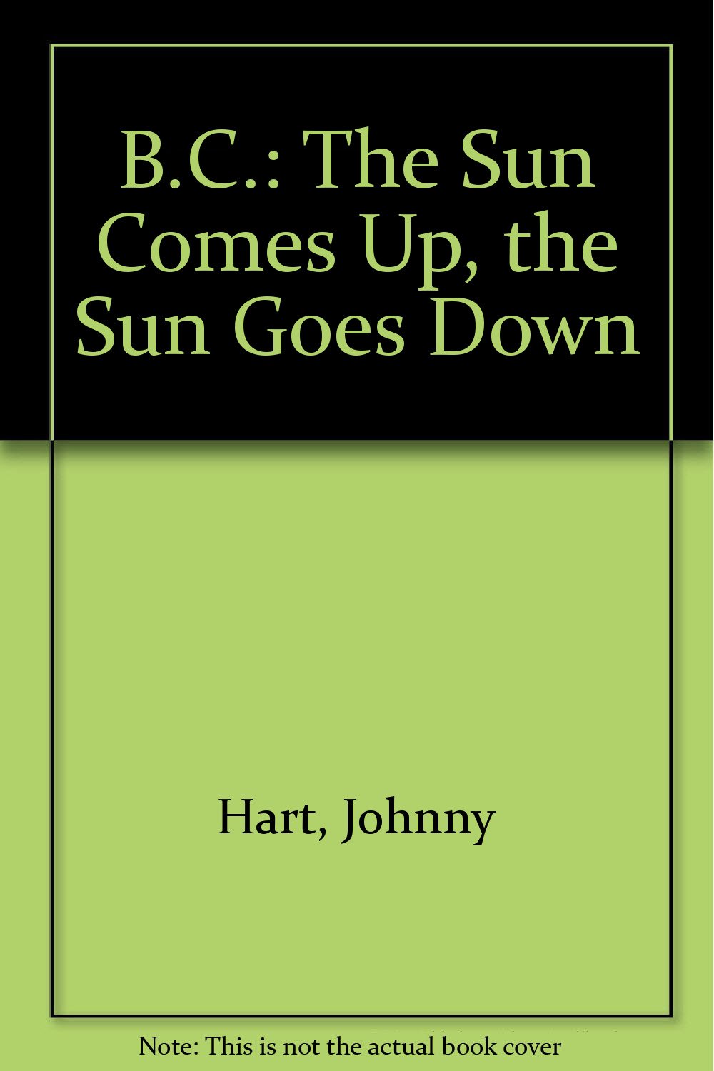 Buy B. C. Sun Comes Up (Coronet Books) — BookShops.in