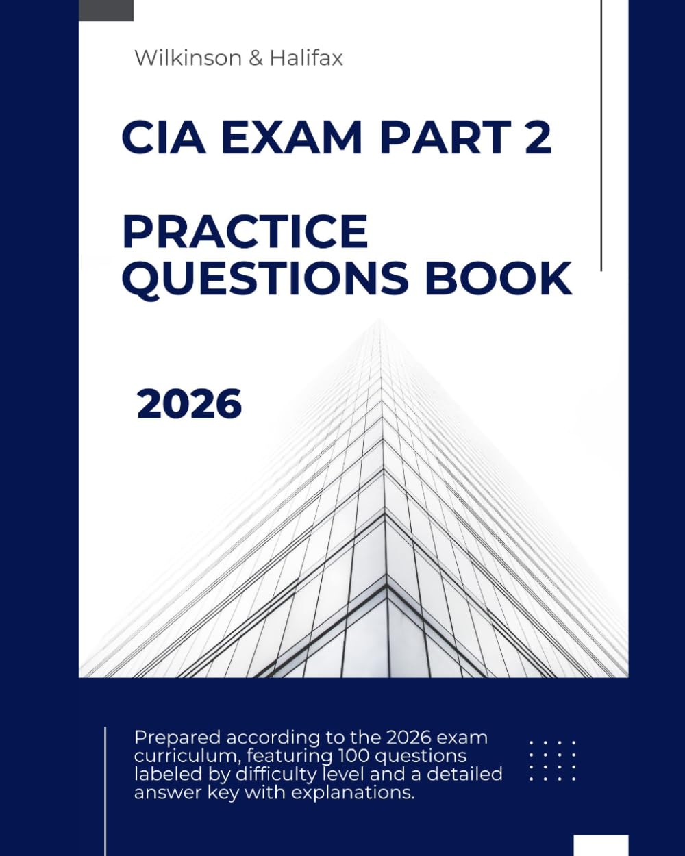 CIA Part 2 Exam Prep 2026: 100 Multiple-Choice Questions with Detailed Answer Explanations | Based on the Latest IIA Exam Syllabus