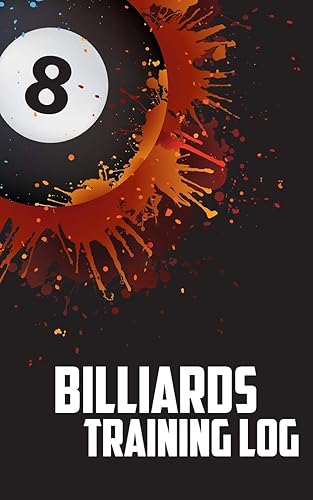 Billiards Training Log: Notebook of Pool Table Diagrams For Practice and Drills