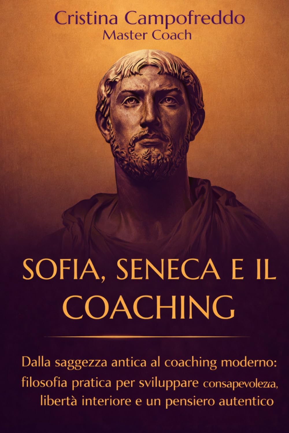 SOFIA, SENECA E IL COACHING: La saggezza antica nella pratica di coaching