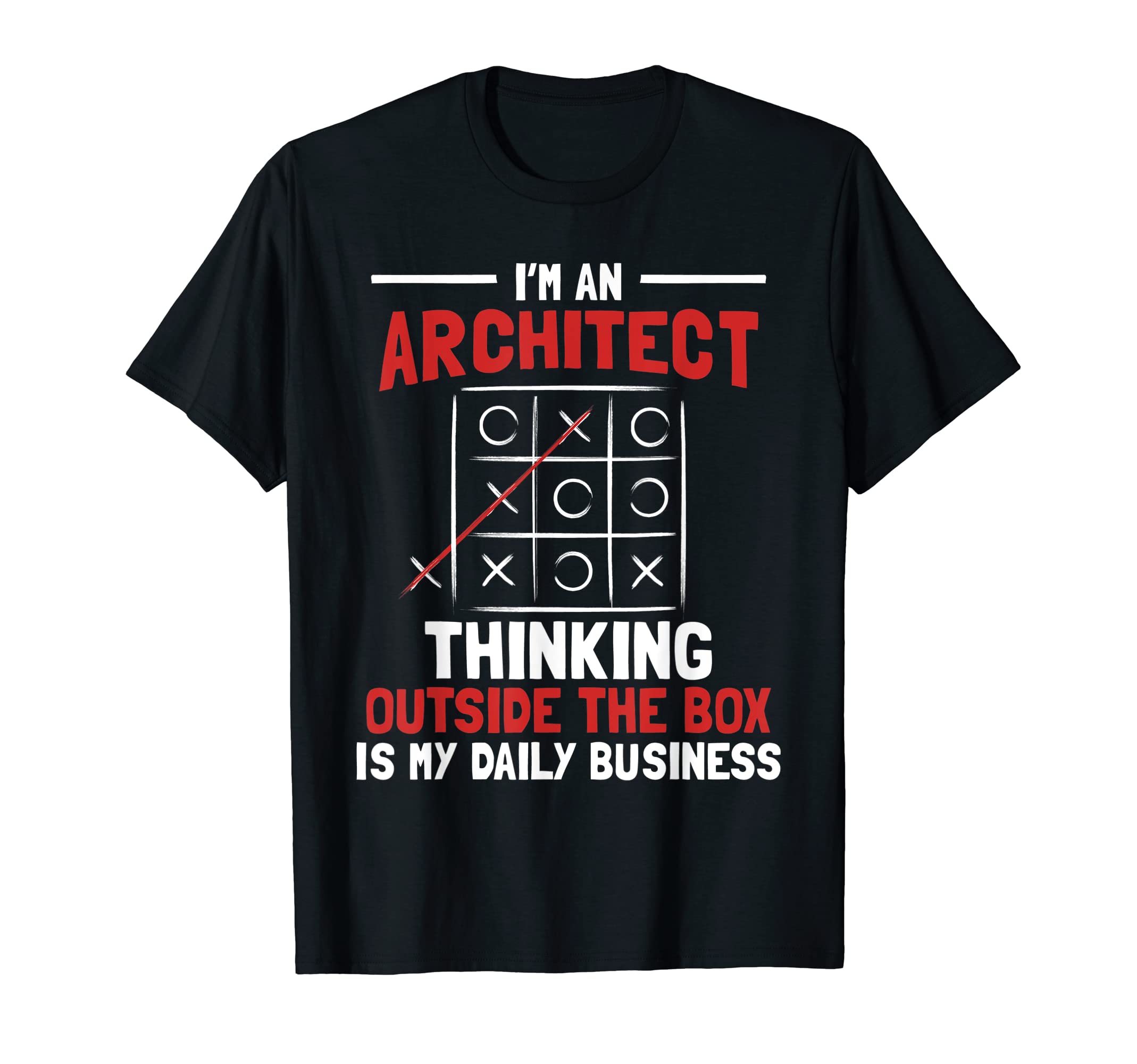 I'm An Architect - Architectural Design Artwork Real Estate T-Shirt