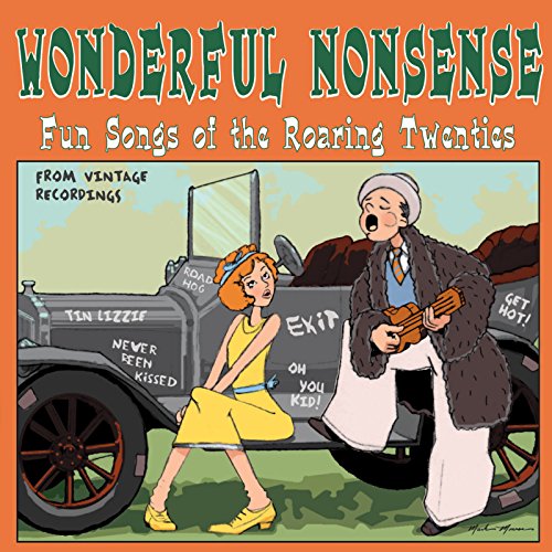 Play Wonderful Nonsense: Fun Songs of the Roaring Twenties by VARIOUS ...