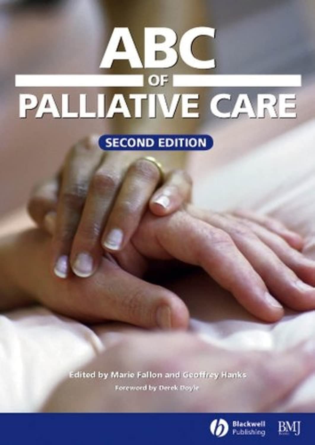 ABC of Palliative Care: 56 (ABC Series)