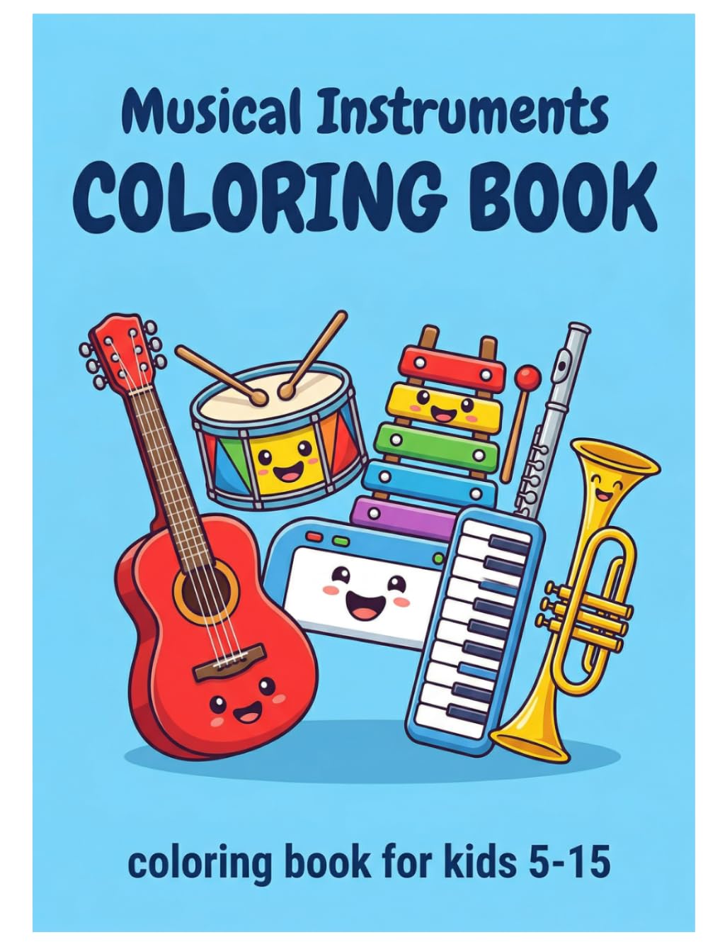 Color the Music!: A Super Fun Musical Instrument Coloring Adventure for Kids (Easy Coloring Fun Series)