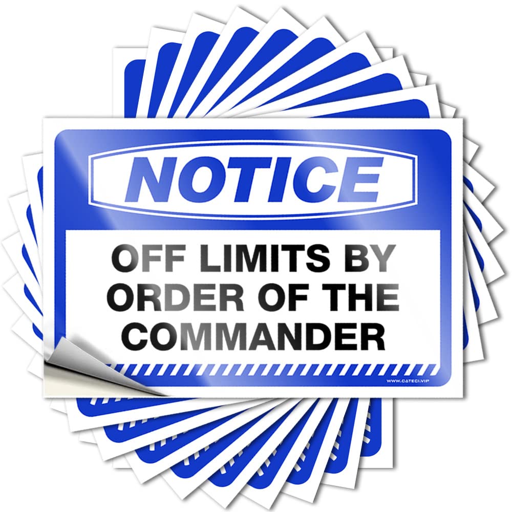Fzfn Colour Notice Off Limits By Order Of The Commander Funky Room Decor Accent - Decals Helmet Waterproof Decal(6X9cm)