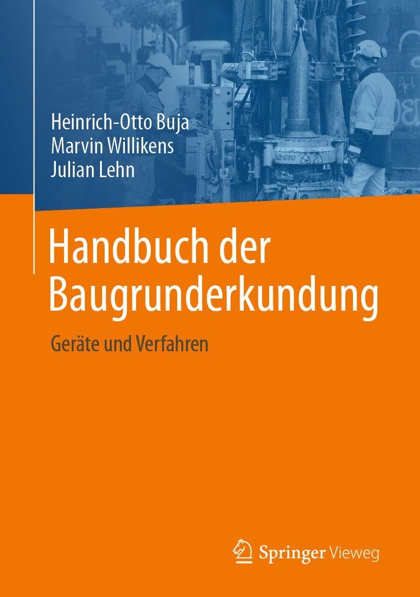 Handbuch der Baugrunderkundung: Geräte und Verfahren