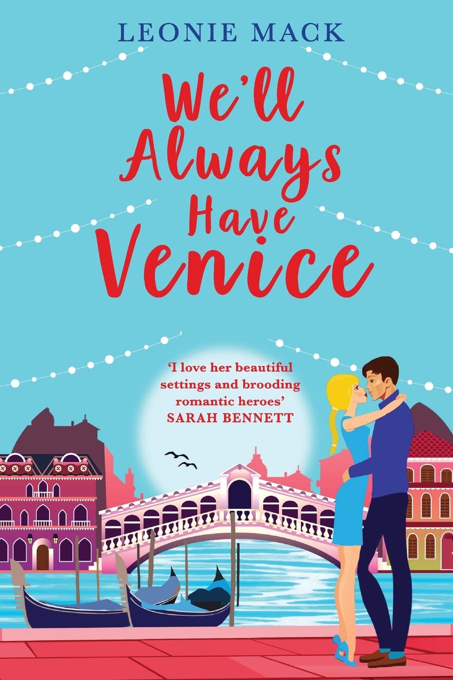 We'll Always Have Venice: escape to Italy with a feel‑good read