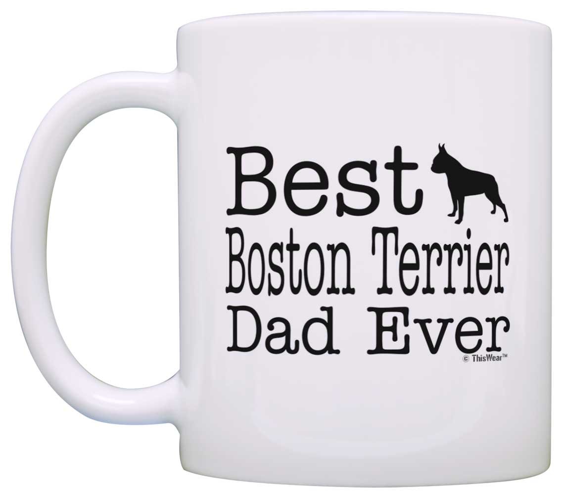 Dog Lover Gift Best Boston Terrier Mom Dad Ever Bundle 2 Pack Gift Coffee Mugs Tea Cups White