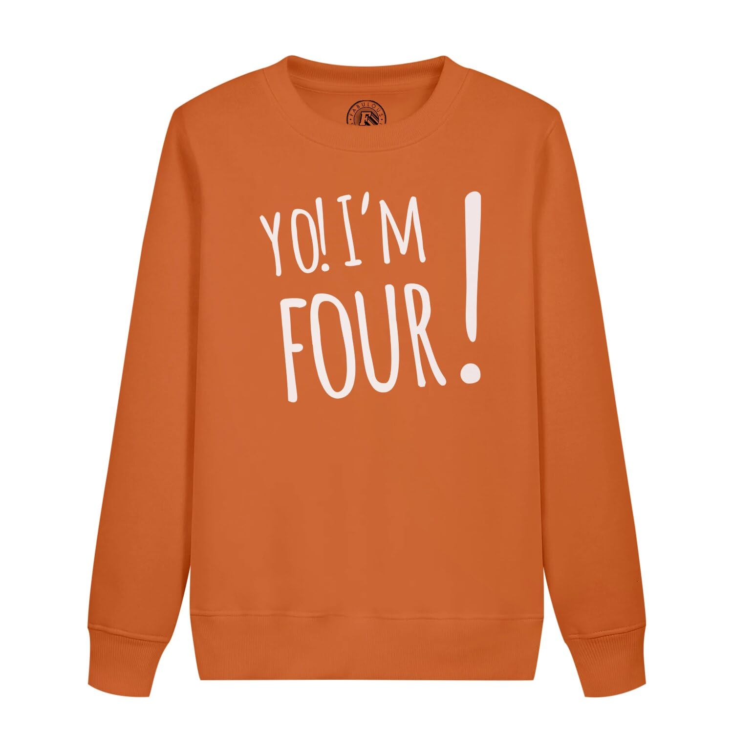 Sweatshirt 4 ans Yo I'm Four pull fête école et loisirs - 4