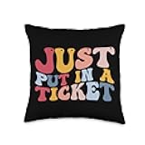 Computers IT Tech Support Gifts Funny Help Desk IT Tech Support Just Put in A Ticket Throw Pillow, 16x16, Multicolor