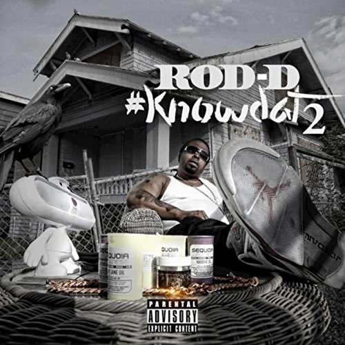 Dy Rods Play KnowDat2 by Rod D on Amazon Music Unlimited
