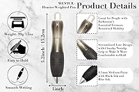 Vista 2 de Bolígrafos grandes y pesados para pacientes con Parkinson, temblores esenciales, artritis de mano y fuerza de agarre baja - Bolígrafo pesado