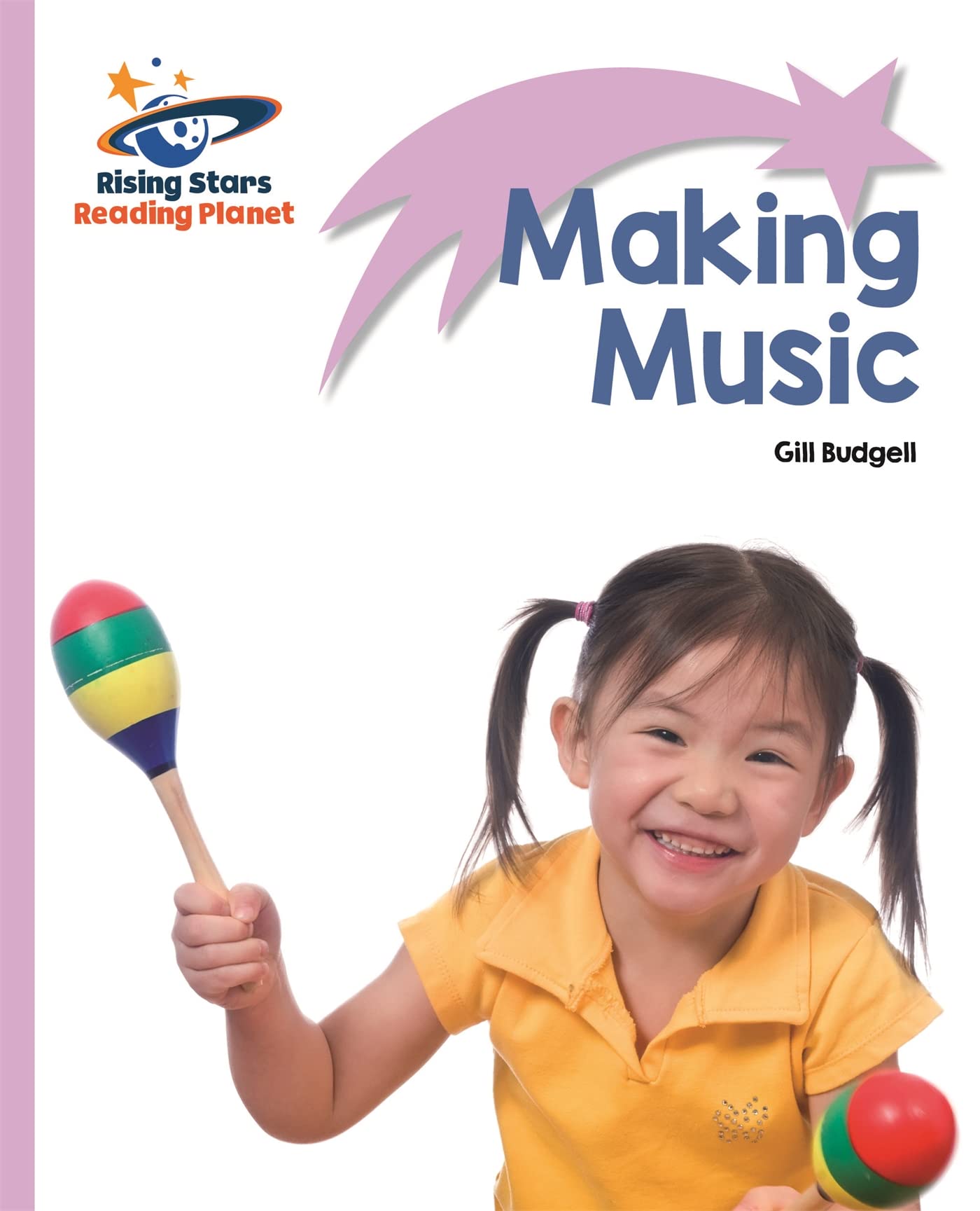 Reading Planet - Making Music - Lilac: Lift-off by Gill Budgell (Paperback Book)