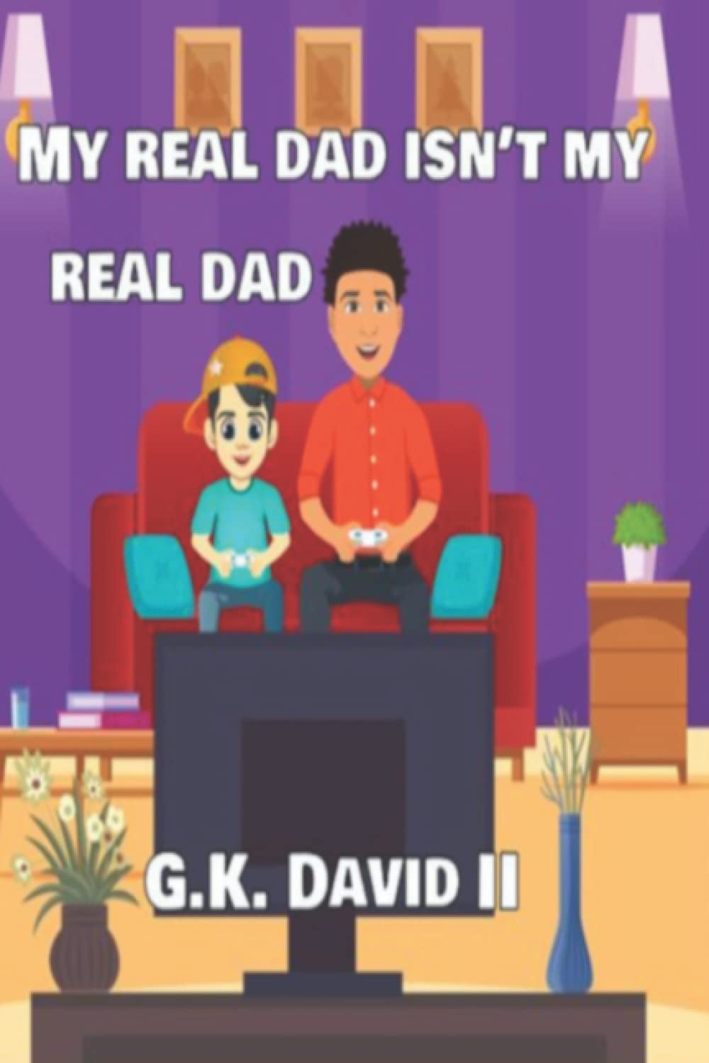My real dad isn't my real dad.