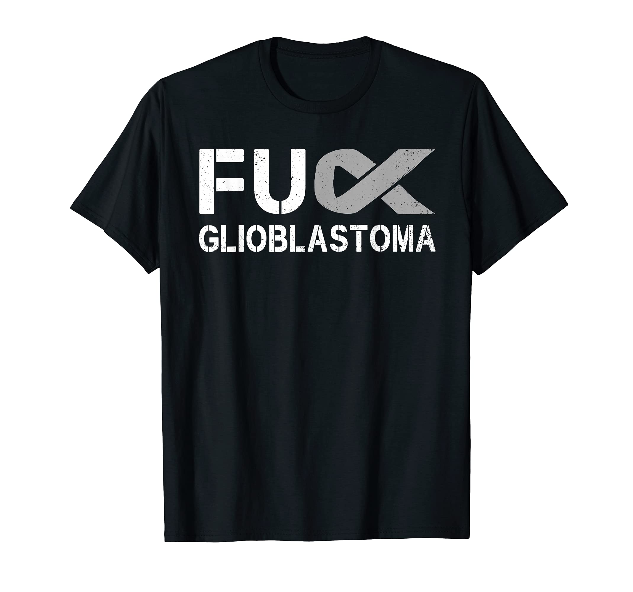 GBM Awareness ApparelFuck Glioblastoma FU Cancer Awareness Ribbon Warrior Fighter T-Shirt