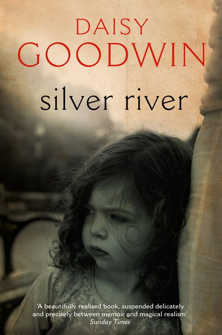 SILVER RIVER: A Riveting Memoir of Lost Wealth and the Mystery of a Fictional Mother