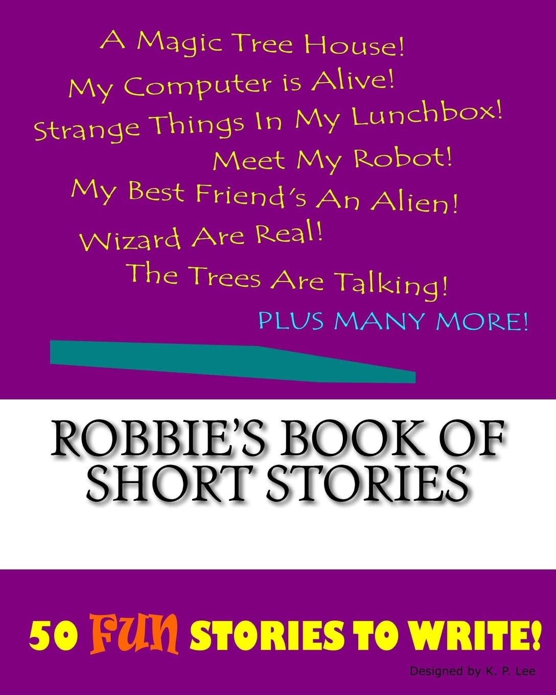 Robbie's Book Of Short Stories