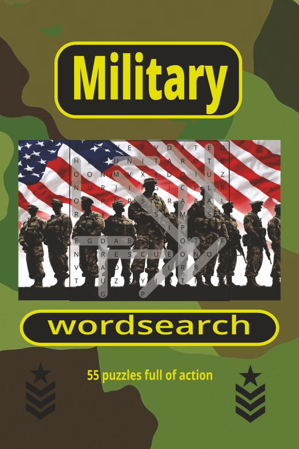 Military Wordsearch: Engaging Word Search Puzzles Featuring Military Terms, History, and Ranks
