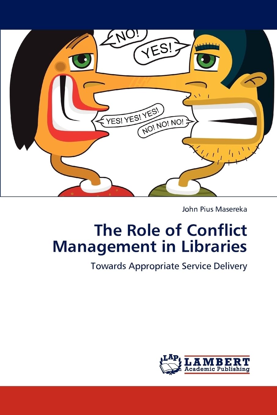 The Role of Conflict Management in Libraries: Towards Appropriate Service Delivery
