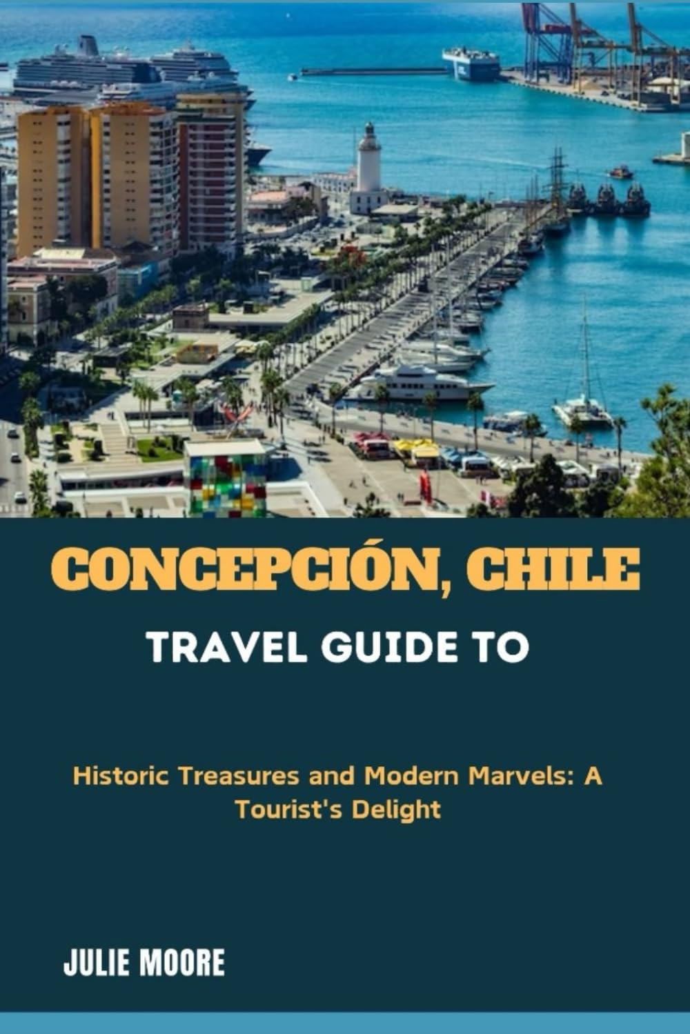 Concepcion, Chile: Travel Guide To