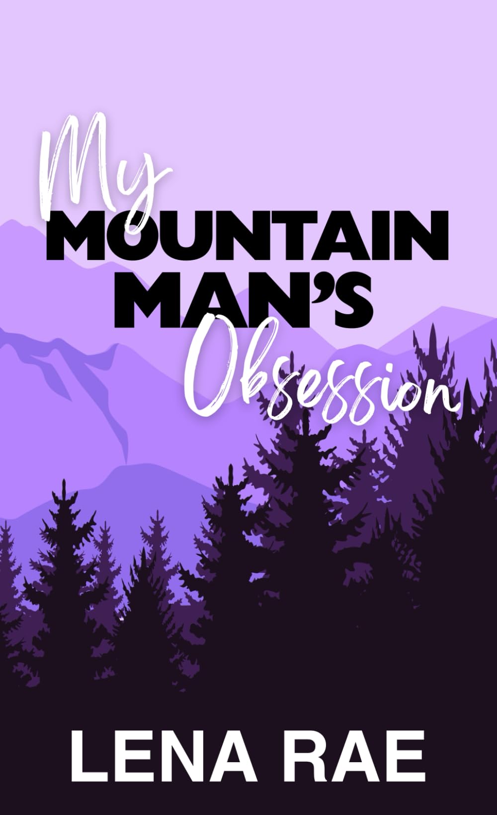 My Mountain Man's Obsession (Rock Creek)