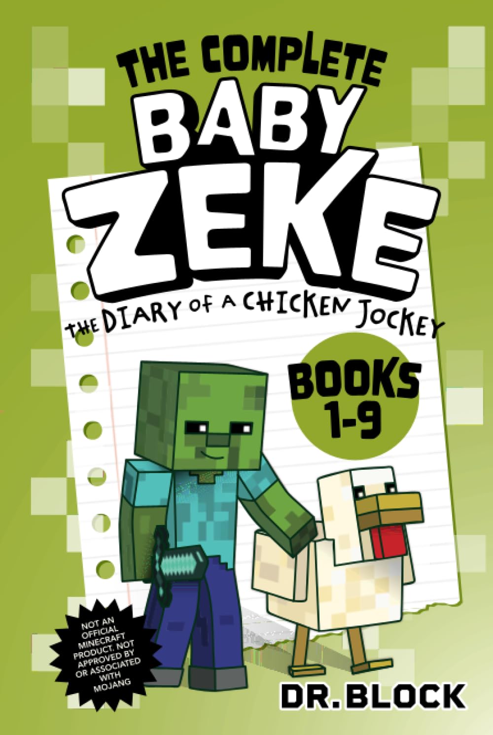 Baby Zeke, Books 1-9: An Unofficial Fantasy Adventure Series for Young Gamers (The Way of the Zombie Warrior)
