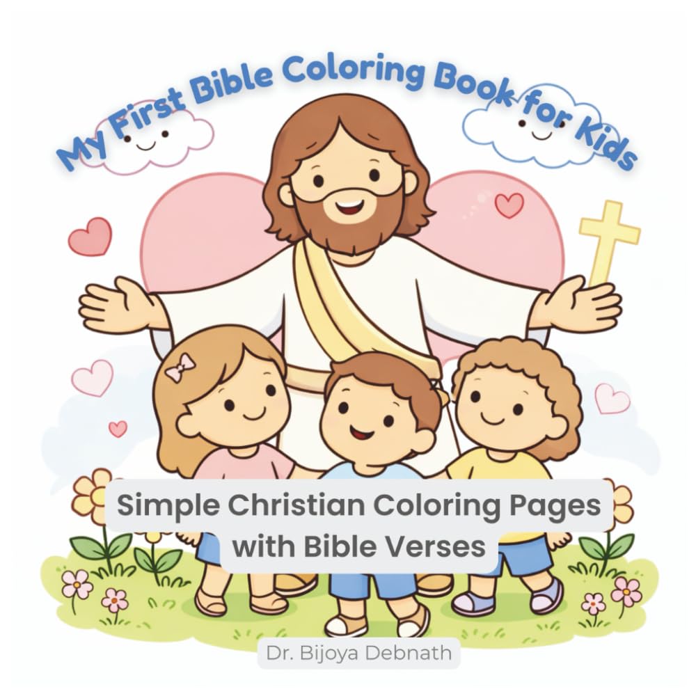 My First Bible Coloring Book for Kids: Simple Christian Coloring Pages with Bible Verses