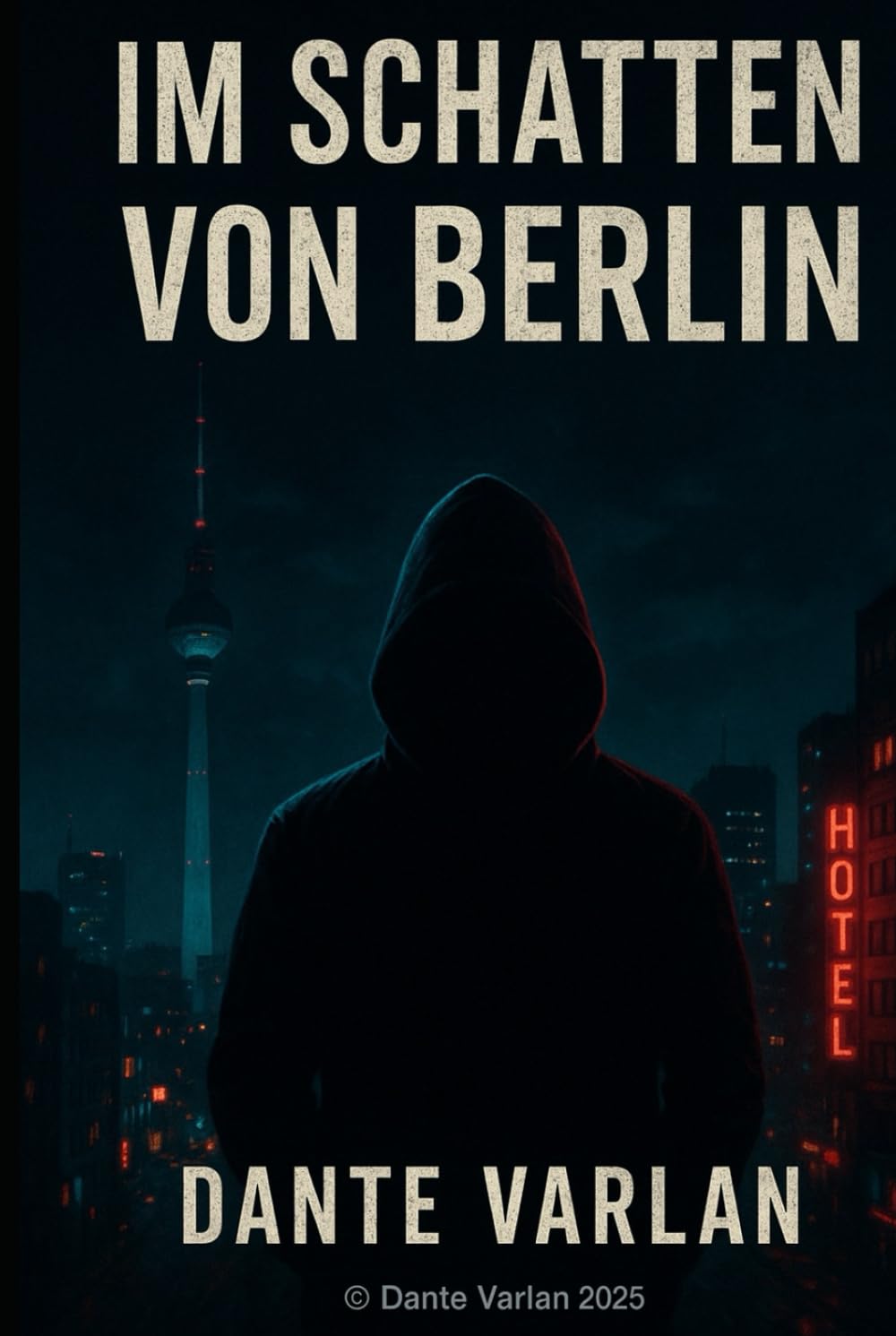 Im Schatten von Berlin: Der Attentäter Ben