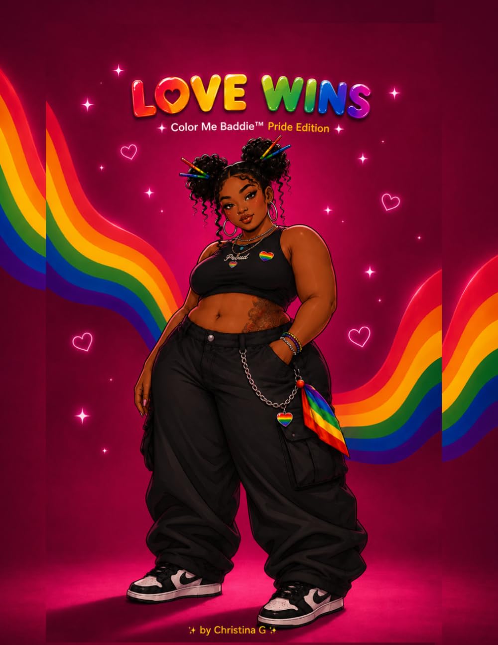 LOVE WINS: COLOR ME BADDIE PRIDE EDITION