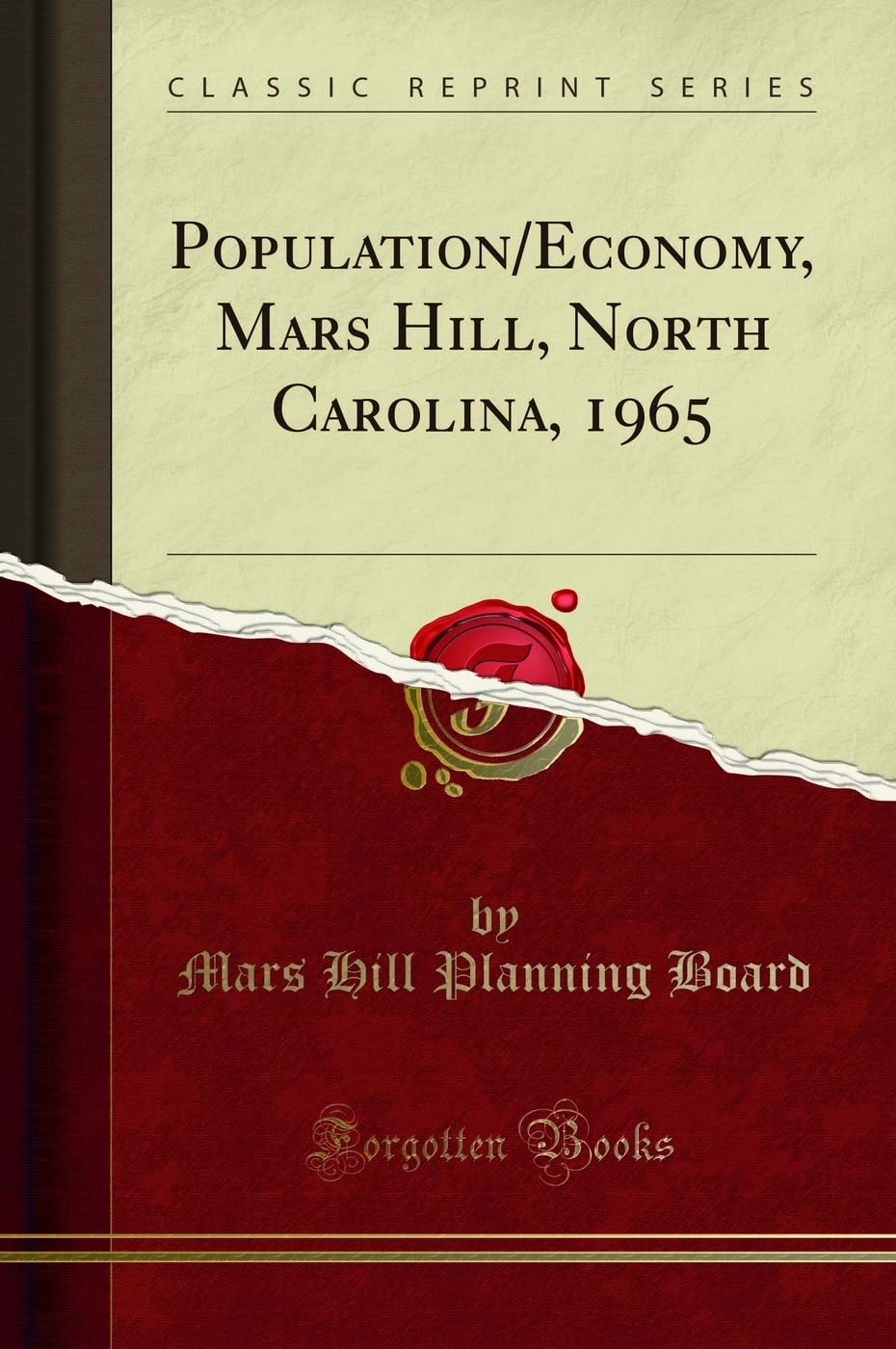 Population/Economy, Mars Hill, North Carolina, 1965 (Classic Reprint)