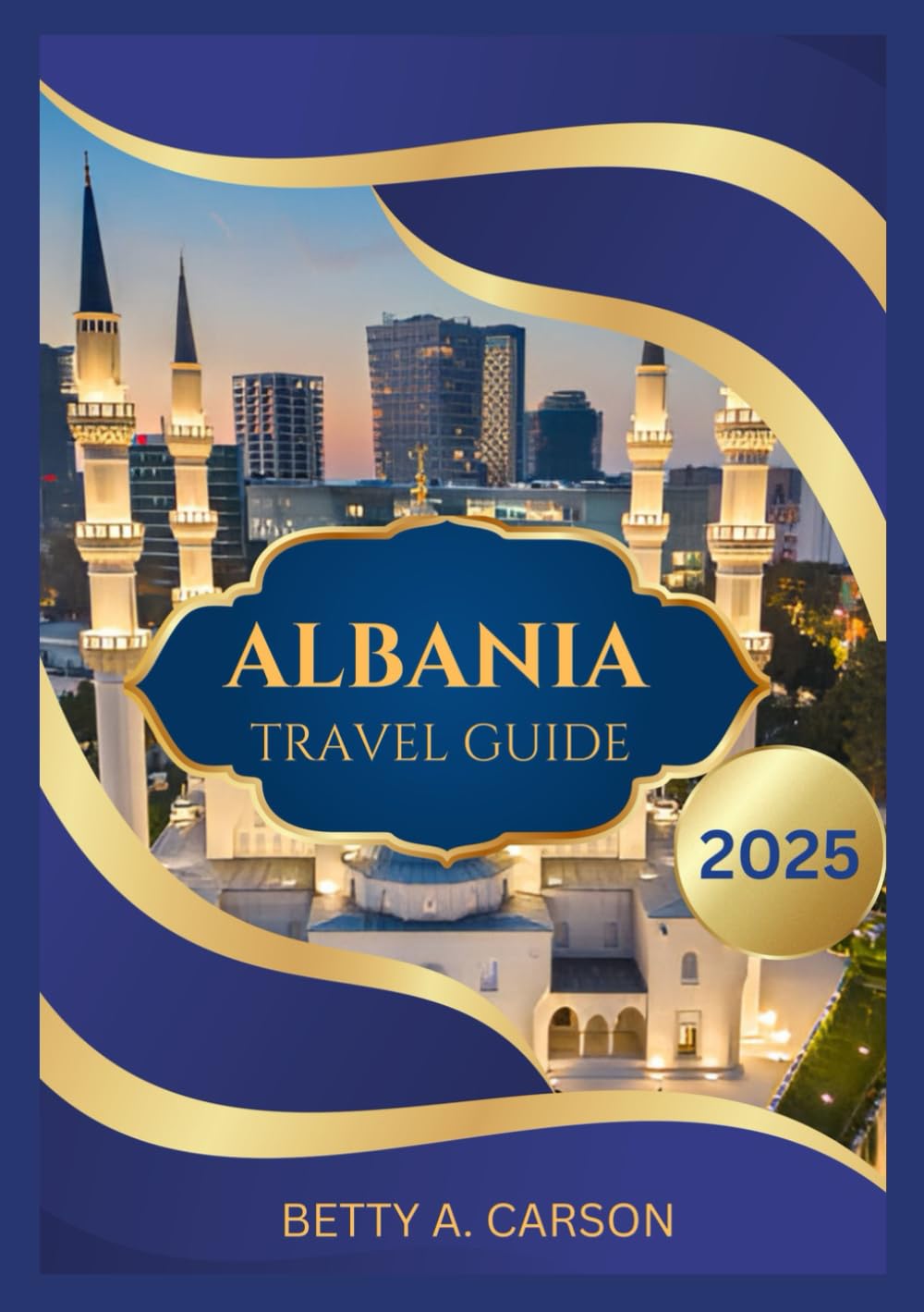ALBANIA TRAVEL GUIDE 2025