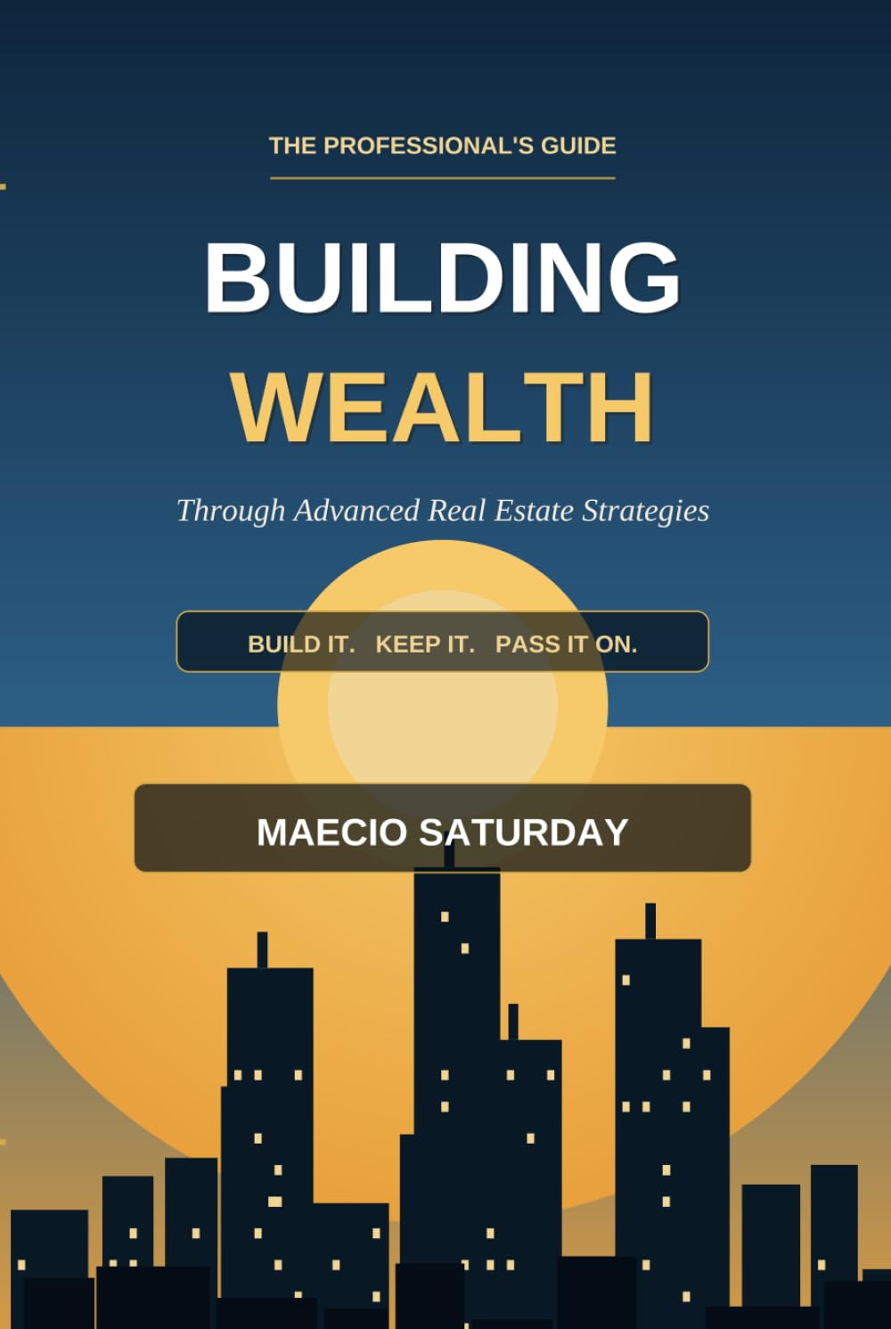 Building wealth: Stop Surviving And Start Living