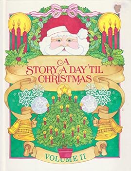 Hardcover A Story a Day 'til Christmas vol II Book