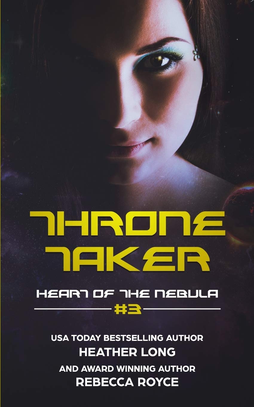 Throne Taker (Heart of the Nebula)