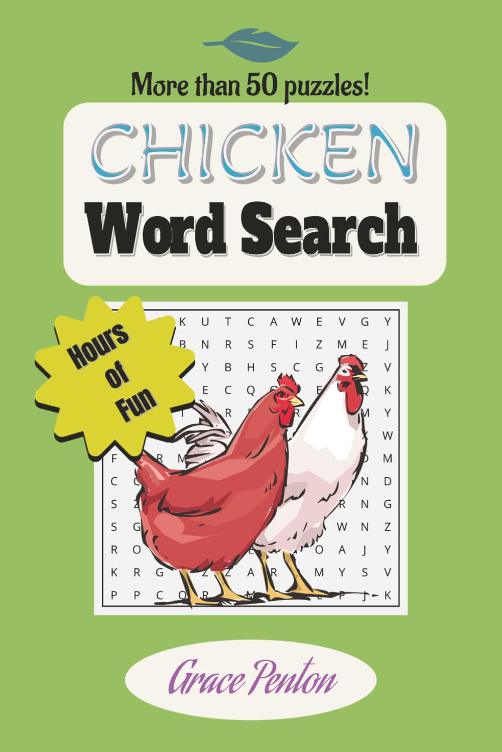 Chicken Word Search: Word Search Puzzle Book with More than 50 Puzzles to Solve for Chicken Lovers, Chicken Keepers, and Chicken Breeders | 6X9 ... | Great for Long Flights and Birthday Gifts