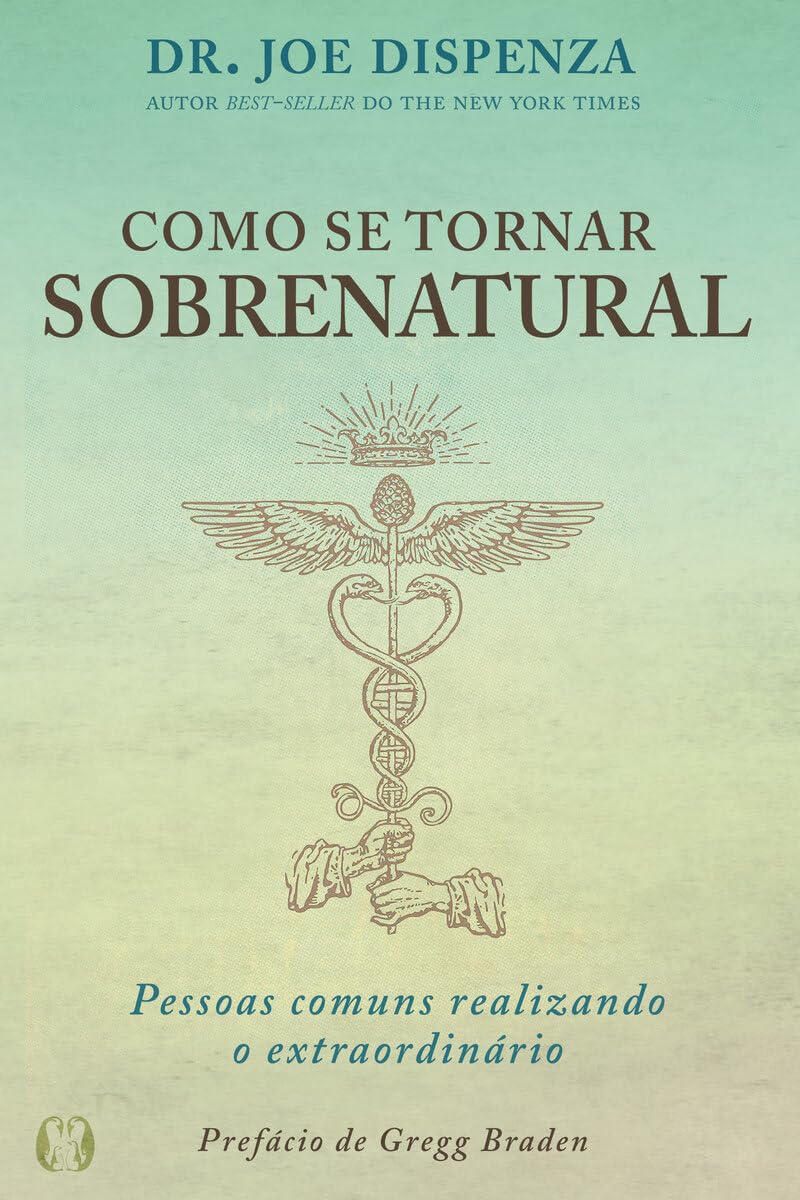 Joe Dispenza Buch Como se tornar sobrenatural