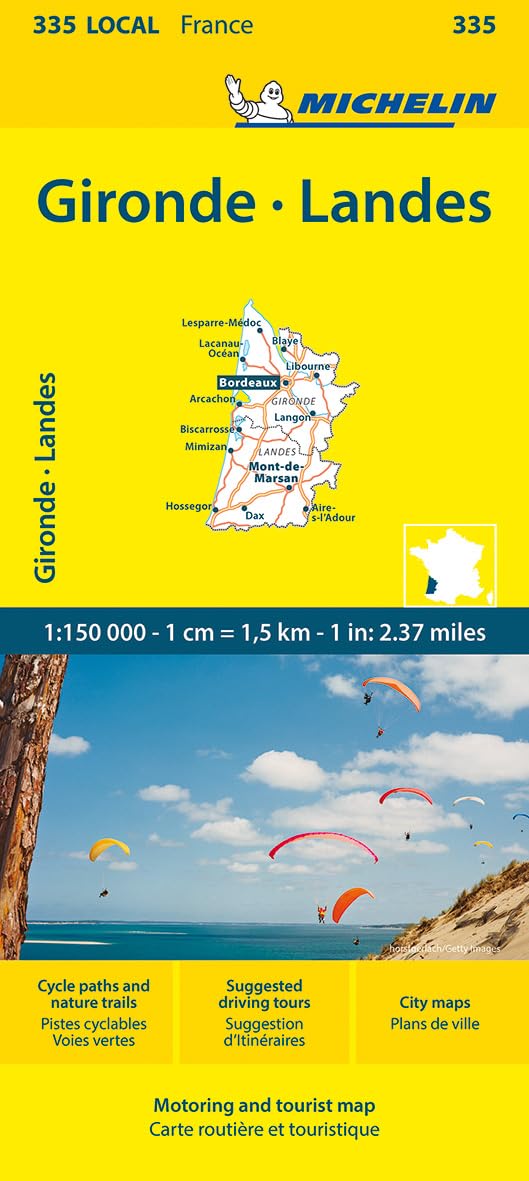 Gironde, Landes - Michelin Local Map 335: Straßen- und Tourismuskarte 1:150.000; Auflage 2023