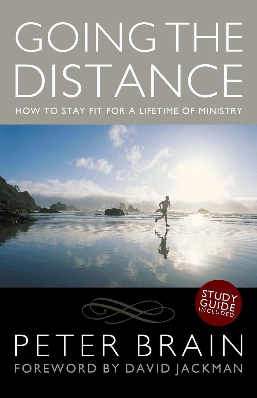 Going the Distance: How to stay fit for a lifetime of ministry
