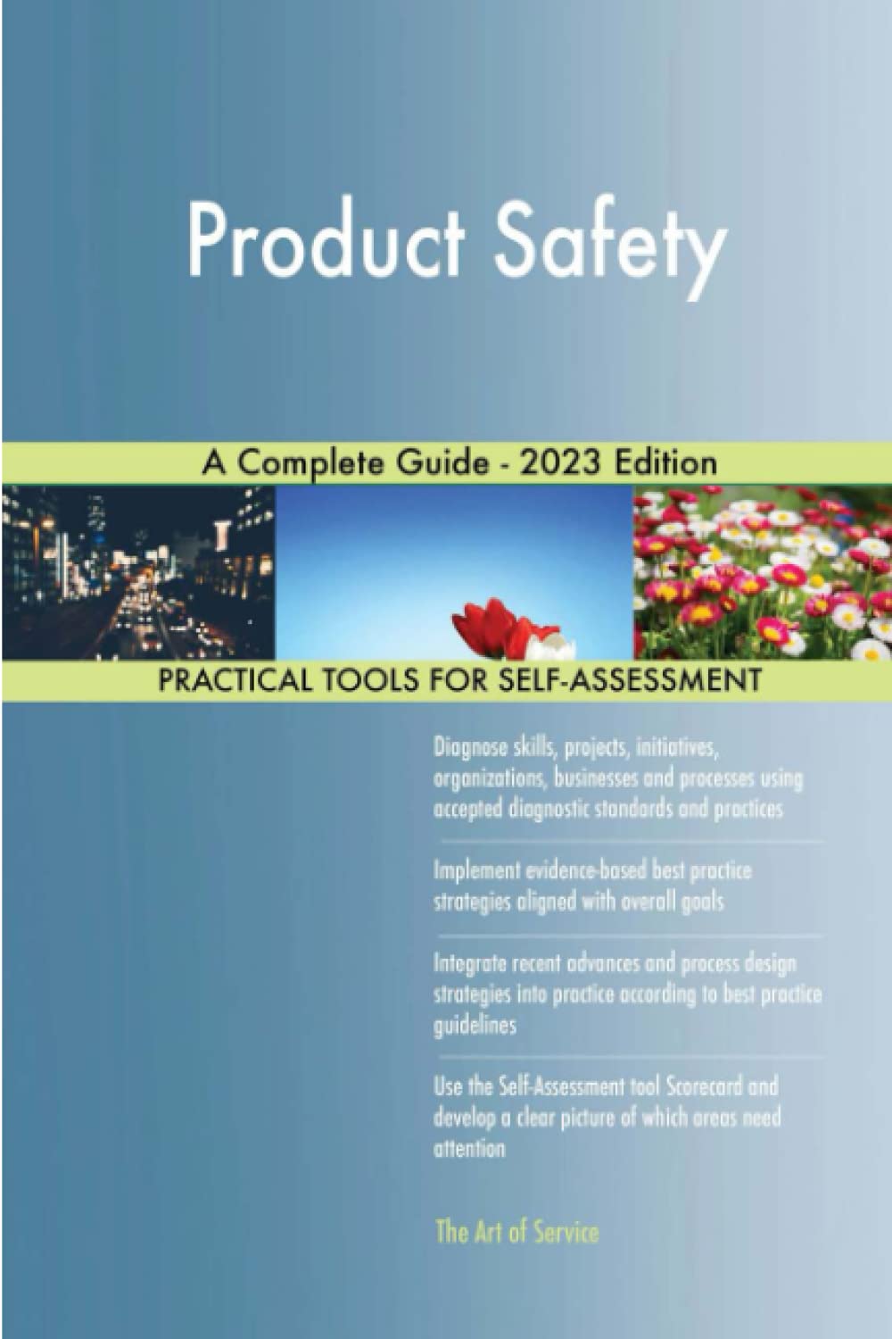 Product Safety A Complete Guide - 2023 Edition