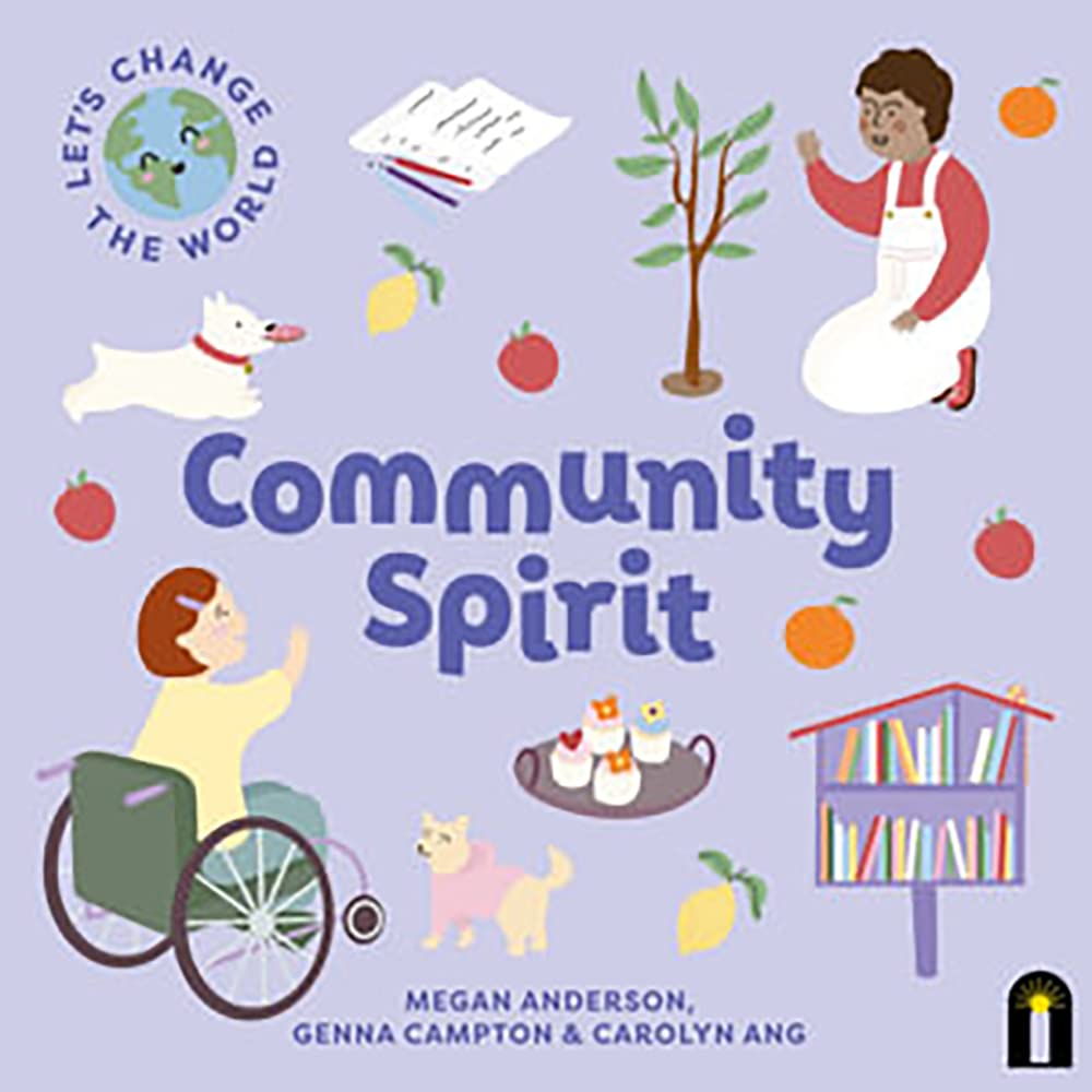 Let's Change the World: Community Spirit (Volume 4)